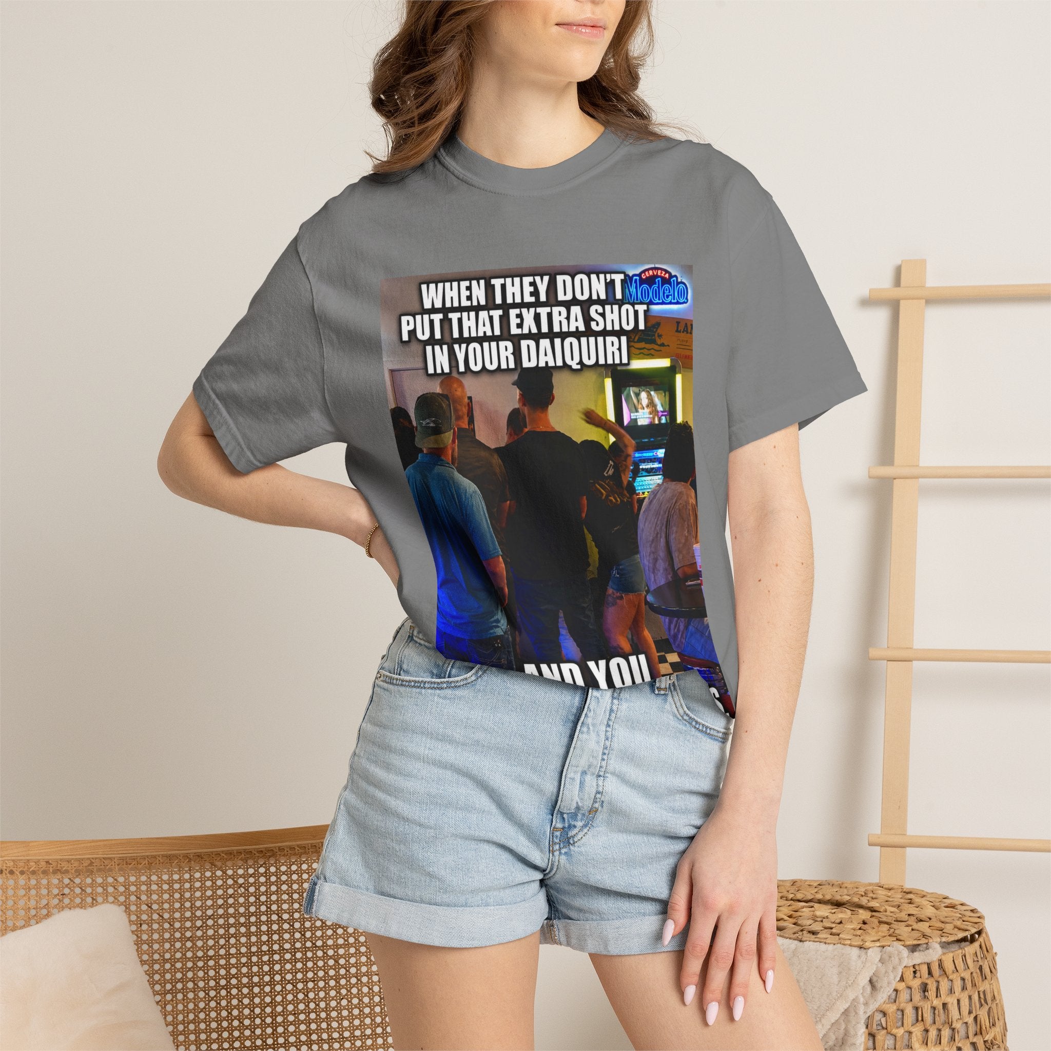 Daiquiri Meme T-Shirt — "When They Don't Put That Extra Shot..." Funny Bar Joke Tee