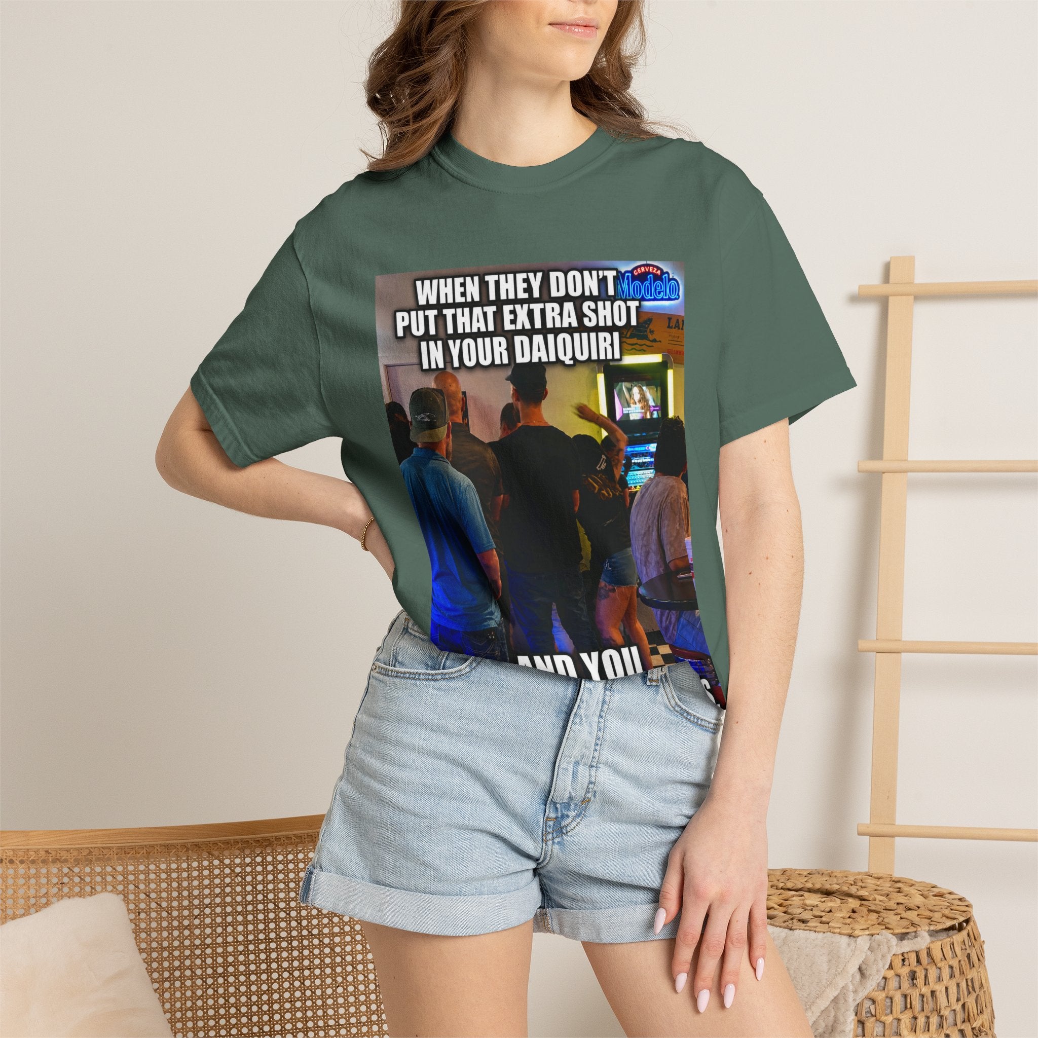 Daiquiri Meme T-Shirt — "When They Don't Put That Extra Shot..." Funny Bar Joke Tee