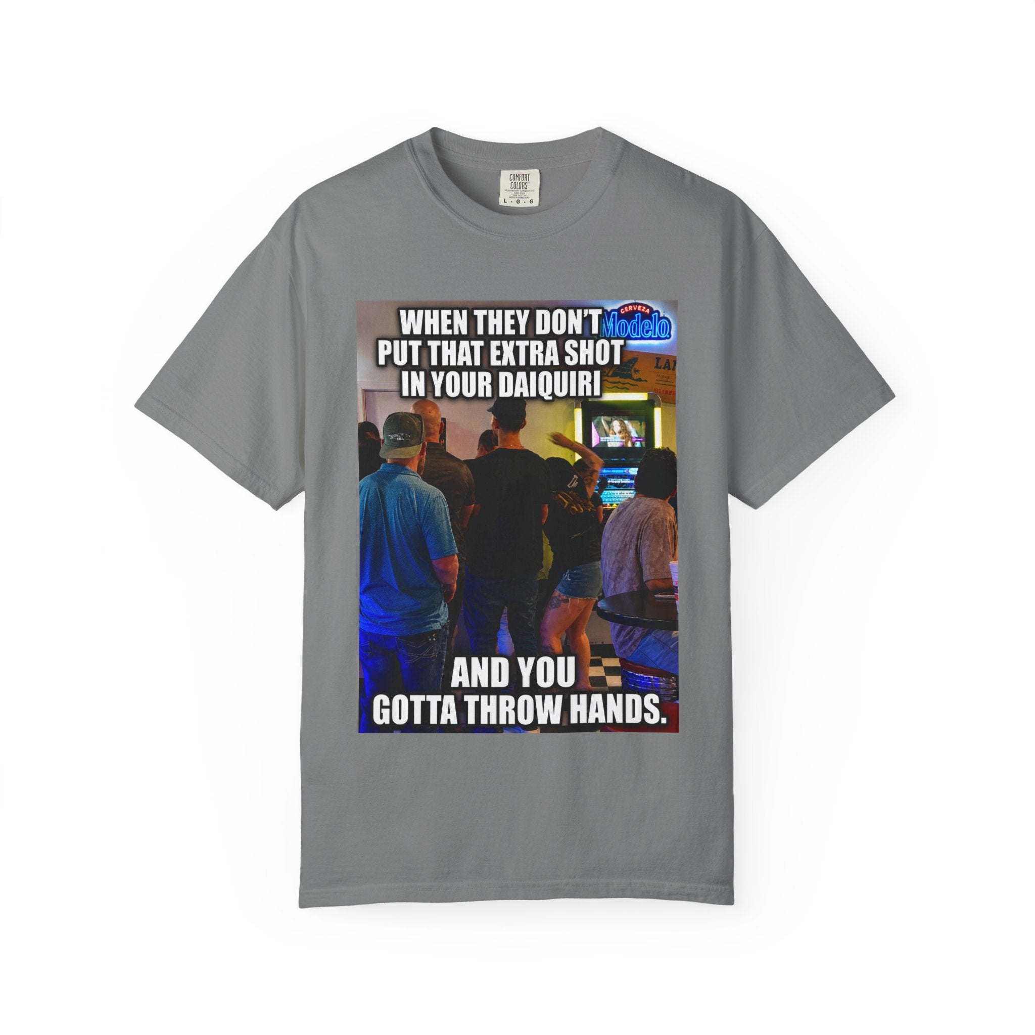 Daiquiri Meme T-Shirt — "When They Don't Put That Extra Shot..." Funny Bar Joke Tee